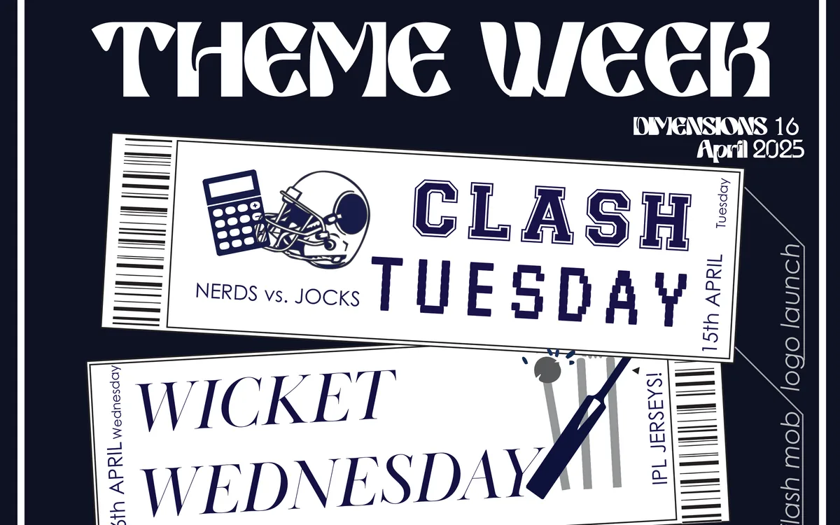 Theme Week poster for Dimensions 16: the headline over ticket-stub panels for Clash Tuesday and Wicket Wednesday, white tickets with navy type on a navy ground