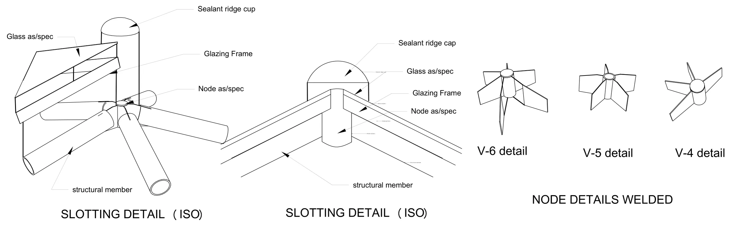 Geodesic dome joints: two slotting details (glazing frame, sealant ridge cap, node) and welded V-6, V-5 and V-4 node details.